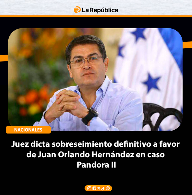Juez dicta sobreseimiento definitivo a favor de Juan Orlando Hernández en caso Pandora II - Cover Image
